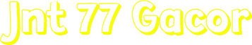 Jnt 77 Gacor